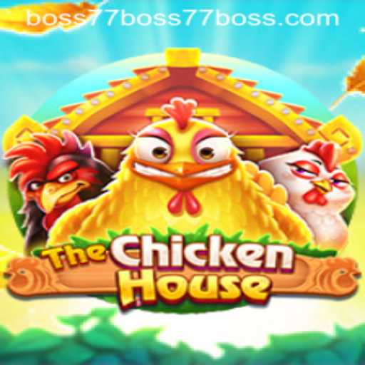 The Exciting World of TheChickenHouse: Conquer Challenges and Battle Boss77